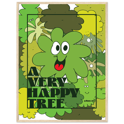 A very happy tree! - Premium Matte Paper Wooden Framed Poster