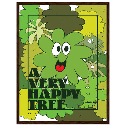 A very happy tree! - Premium Matte Paper Wooden Framed Poster