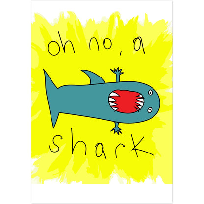 Oh no, a shark - Premium Matte Paper Wooden Framed Poster