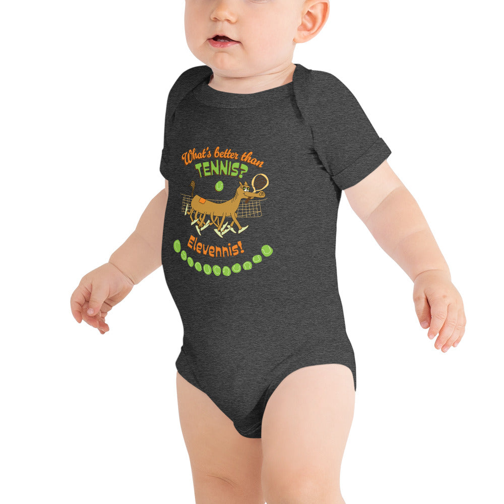 What's better than Tennis? - Baby short sleeve one piece