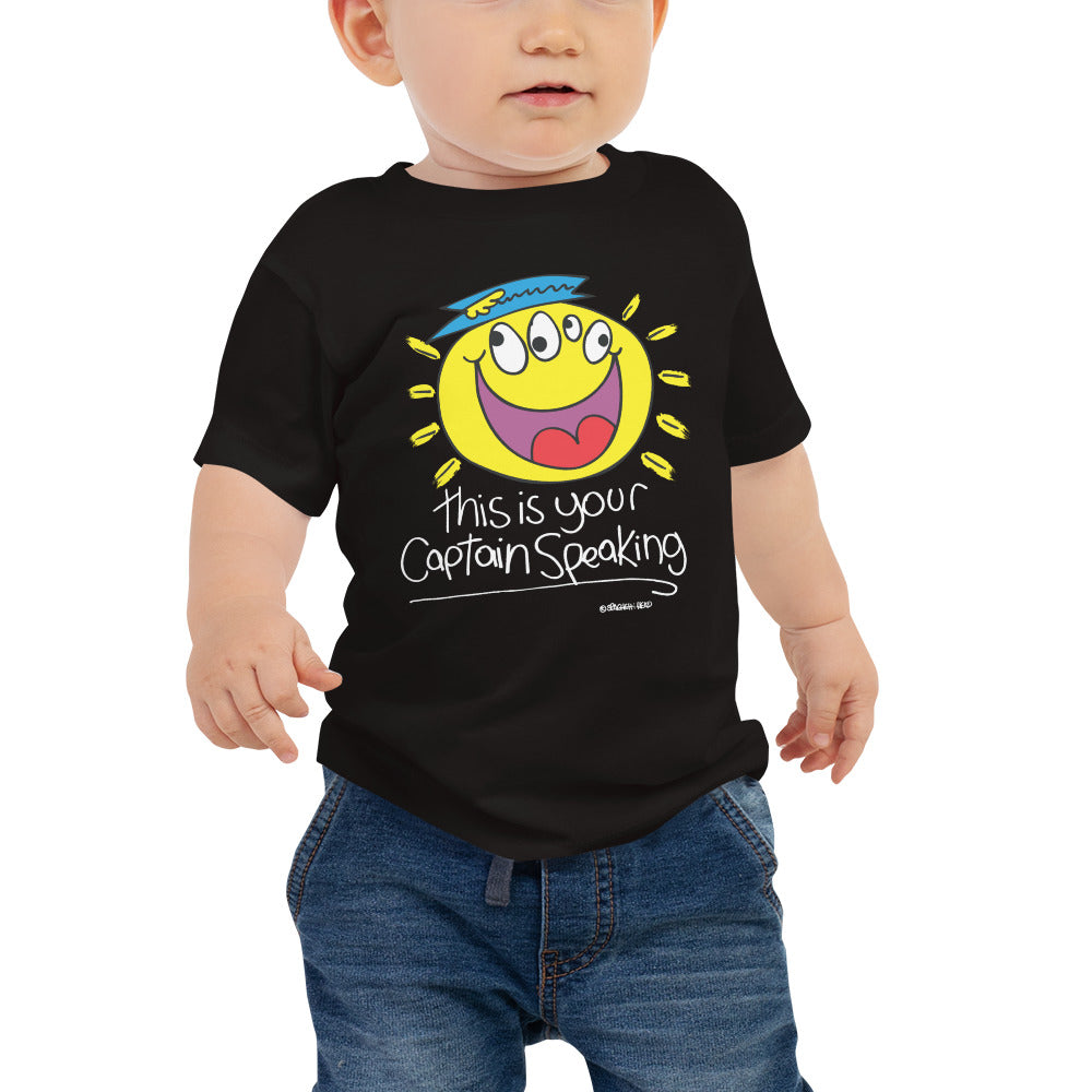 This is your Captain Speaking! - Baby Jersey Short Sleeve Tee