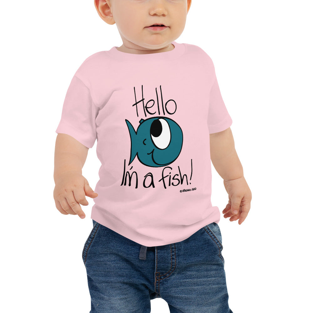 Hello, I'm a Fish! - Baby Jersey Short Sleeve Tee