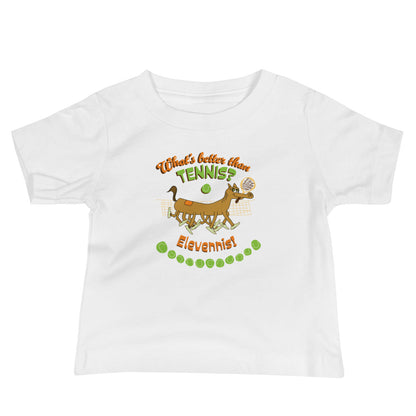 What's better than Tennis? - Baby Jersey Short Sleeve Tee