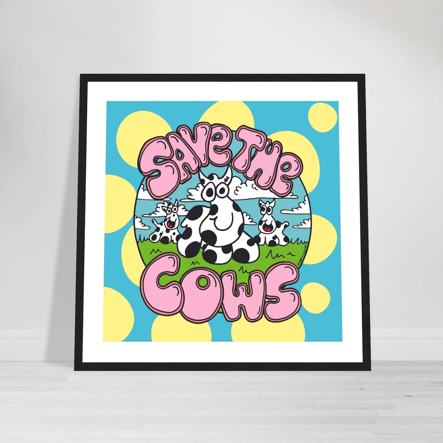 Save the Cows - Premium Matte Paper Wooden Framed Poster