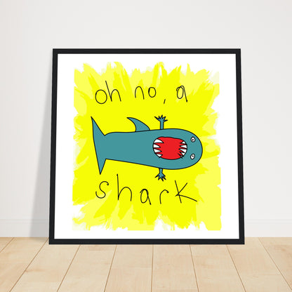 Oh no, a Shark - Framed Art and Posters