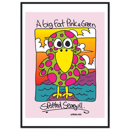 A big fat pink and greem spotted seagull - Premium Matte Paper Wooden Framed Poster