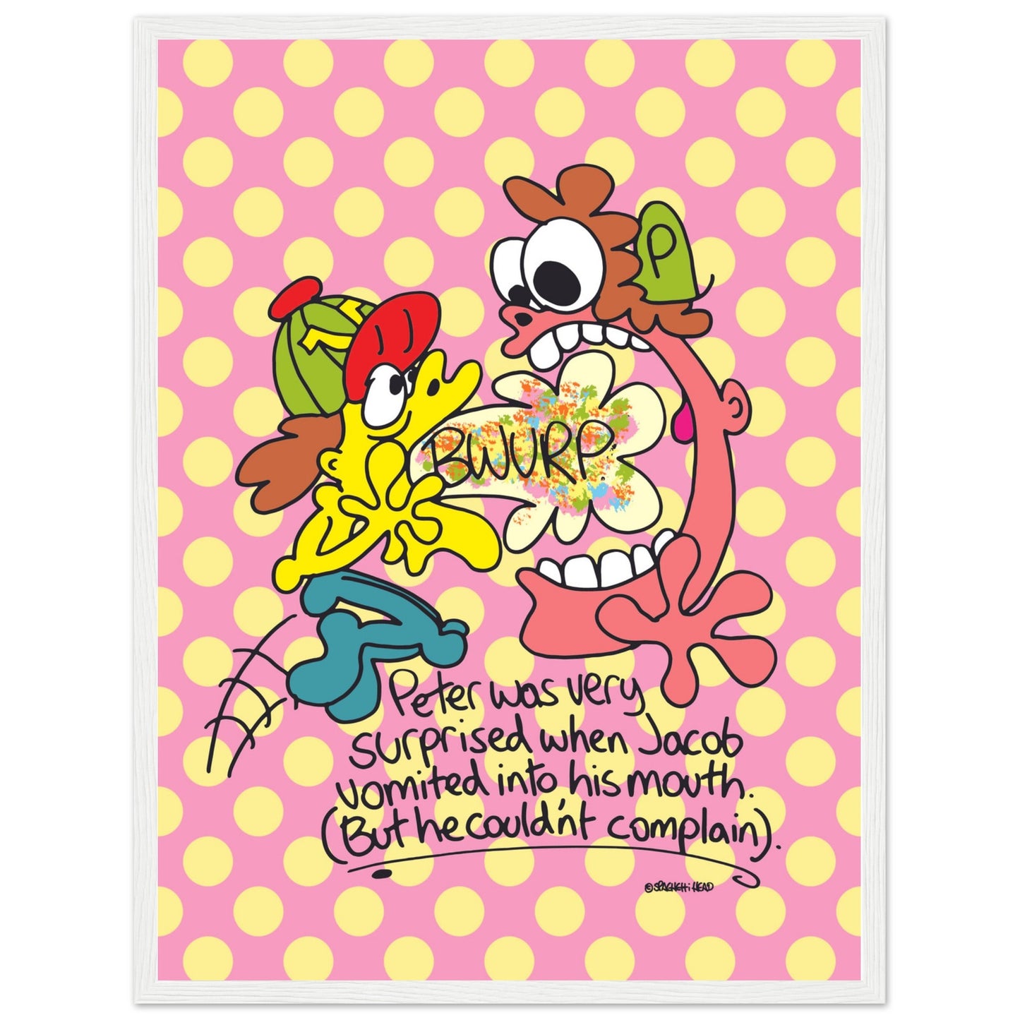 Peter was very surprised when Jacob vomited into his mouth... - Premium Matte Paper Wooden Framed Poster