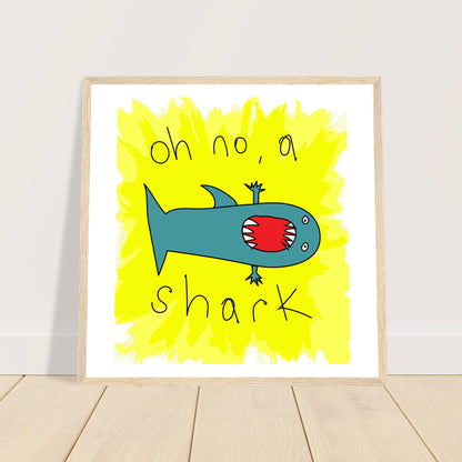 Oh no, a Shark - Framed Art and Posters