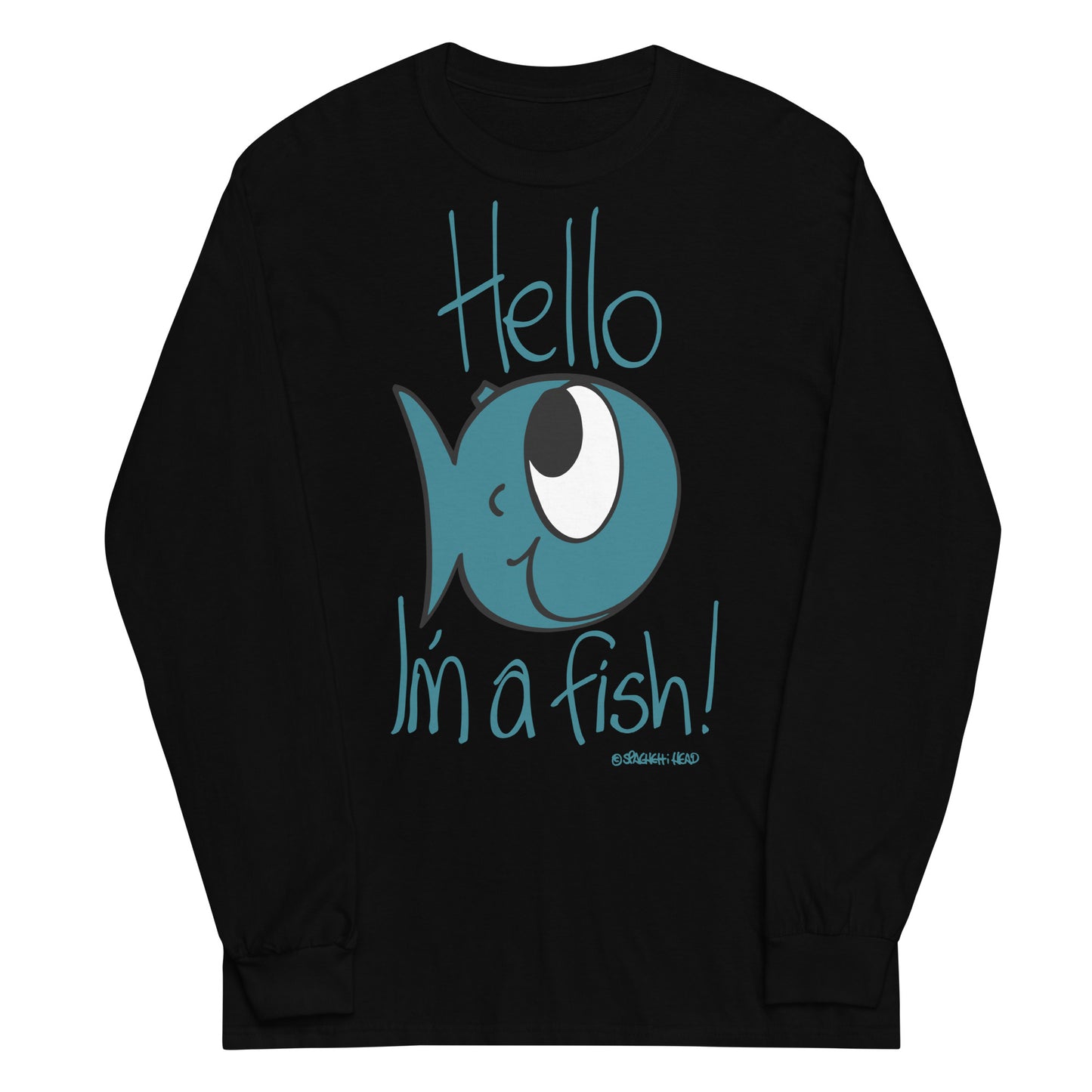 Hello, I'm a Fish! - Men’s Long Sleeve Shirt