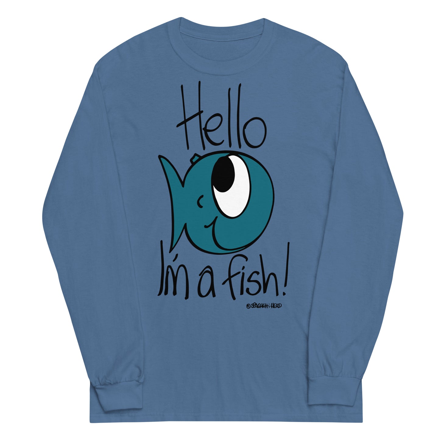 Hello, I'm a Fish! - Men’s Long Sleeve Shirt