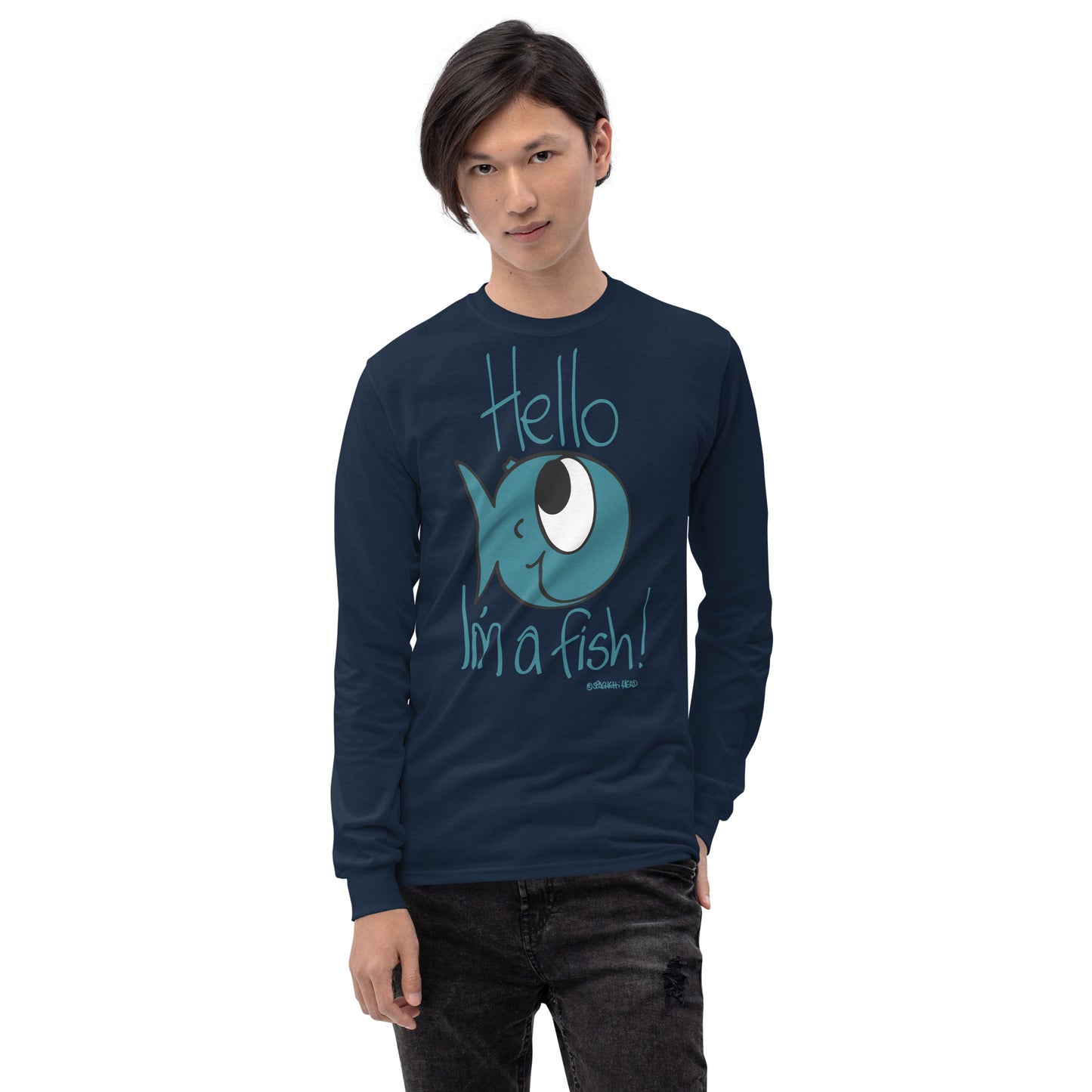 Hello, I'm a Fish! - Men’s Long Sleeve Shirt