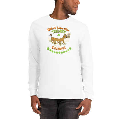 What's better than Tennis? - Men’s Long Sleeve Shirt