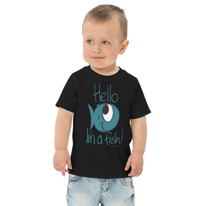 Hello, I'm a Fish! - Toddler jersey t-shirt