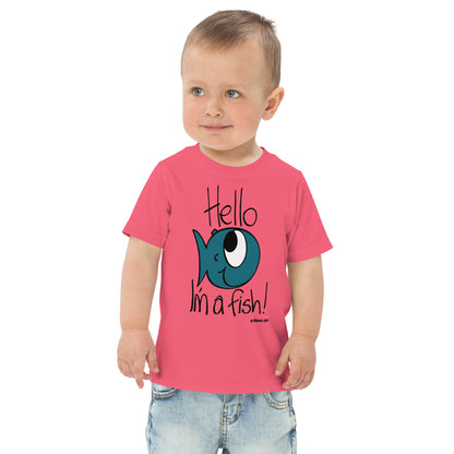 Hello, I'm a Fish! - Toddler jersey t-shirt