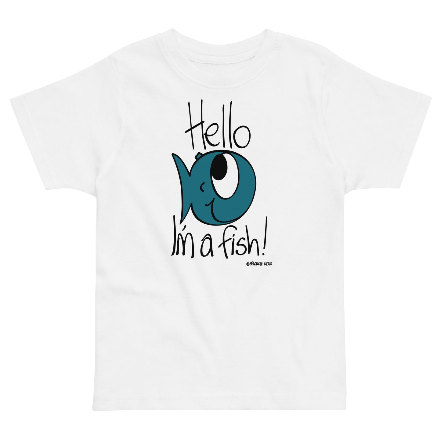 Hello, I'm a Fish! - Toddler jersey t-shirt