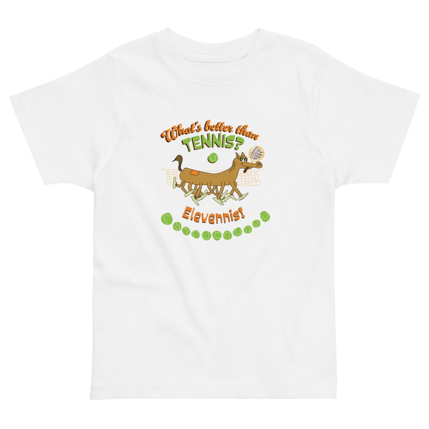 What's better than Tennis? - Toddler jersey t-shirt