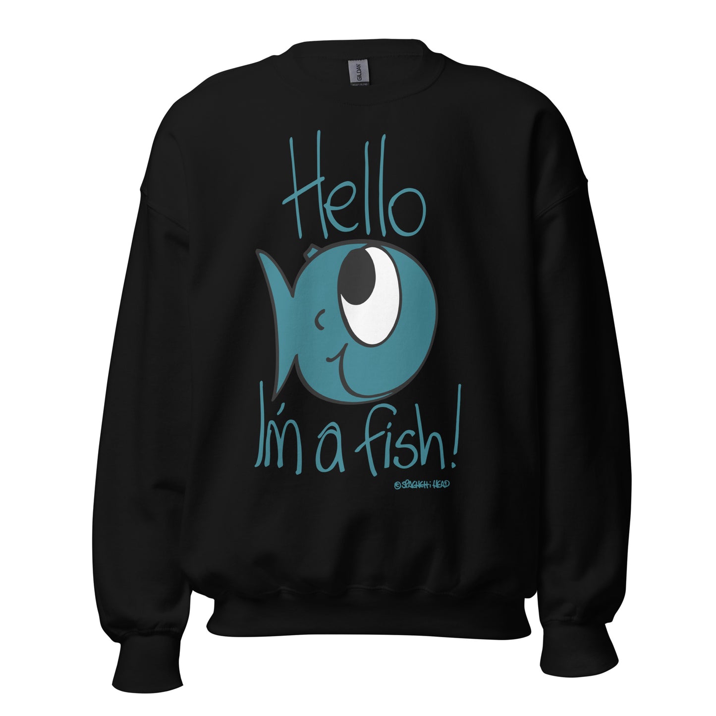 Hello, I'm a Fish! - Men's Sweatshirt