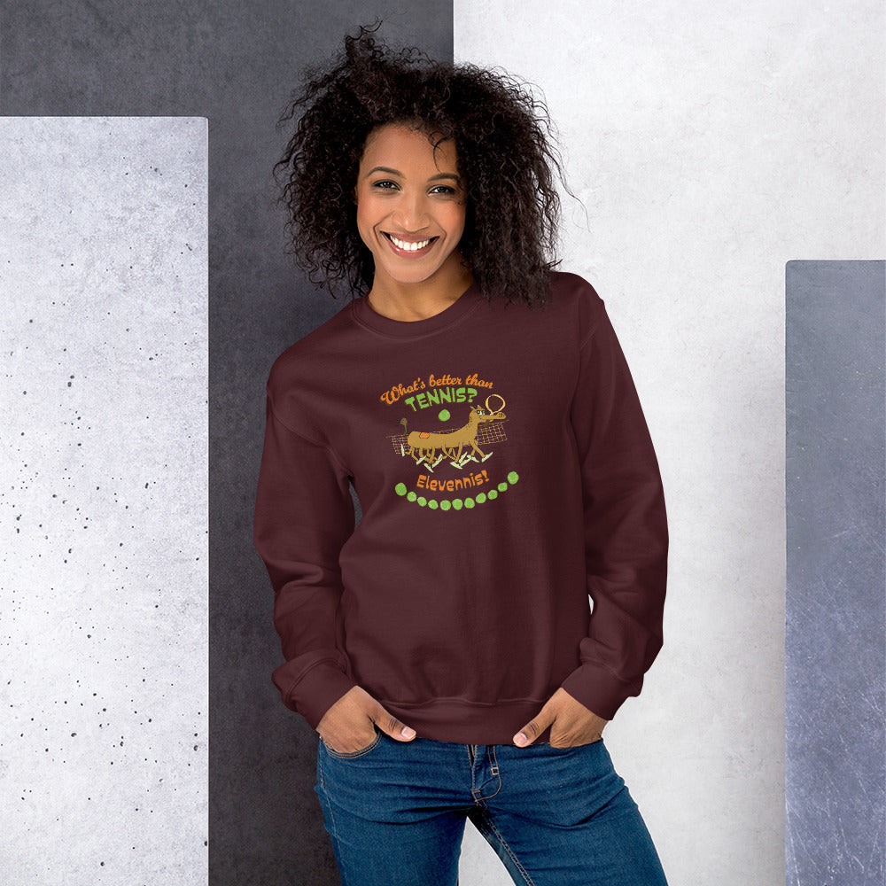 What's better than Tennis? - Women's Sweatshirt