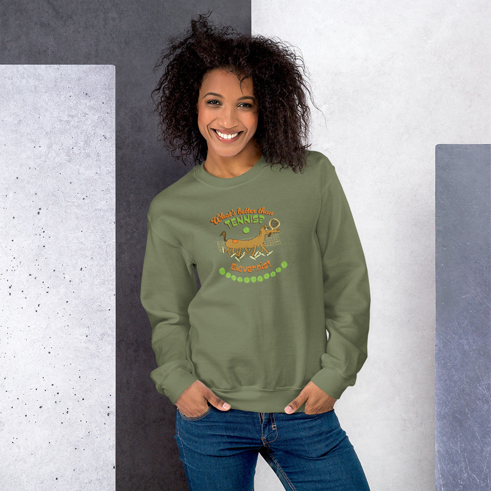 What's better than Tennis? - Women's Sweatshirt