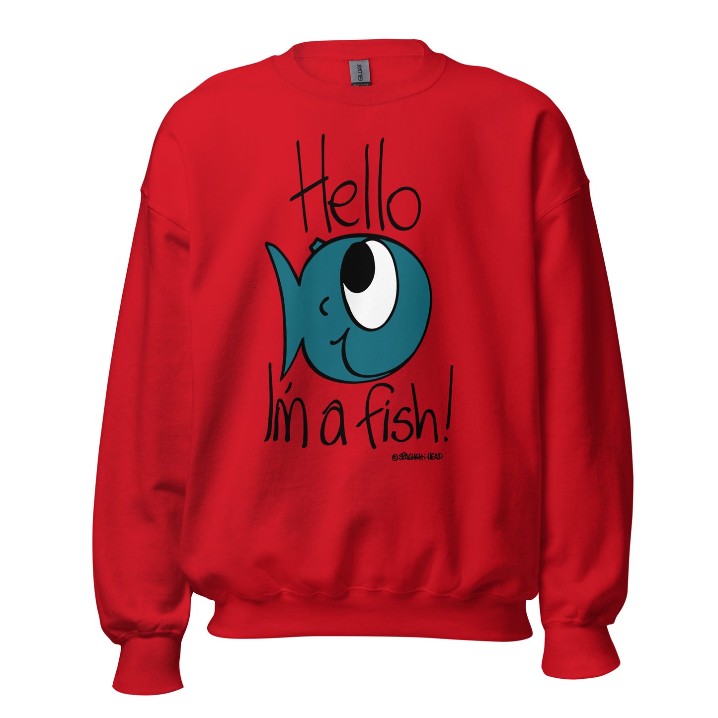 Hello, I'm a Fish! - Men's Sweatshirt