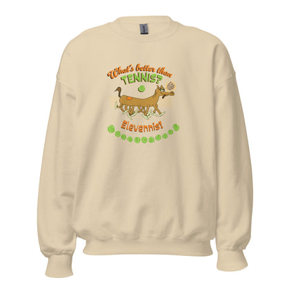 What's better than Tennis? - Women's Sweatshirt