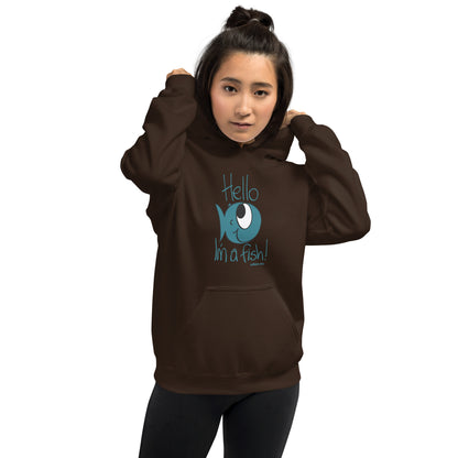 Hello, I'm a Fish! Women's Hoodie