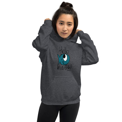 Hello, I'm a Fish! Women's Hoodie