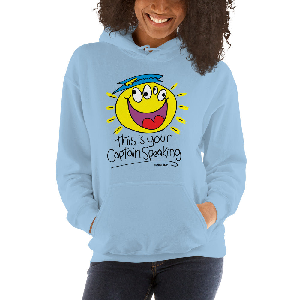 This is your Captain speaking! - Women's Hoodie