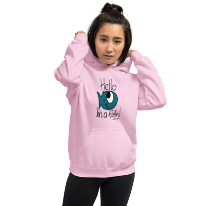 Hello, I'm a Fish! Women's Hoodie