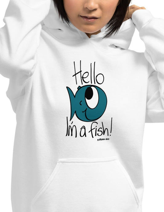 Hello, I'm a Fish! Women's Hoodie