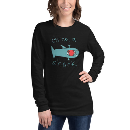 Oh no, a Shark - Women's Long Sleeve Tee