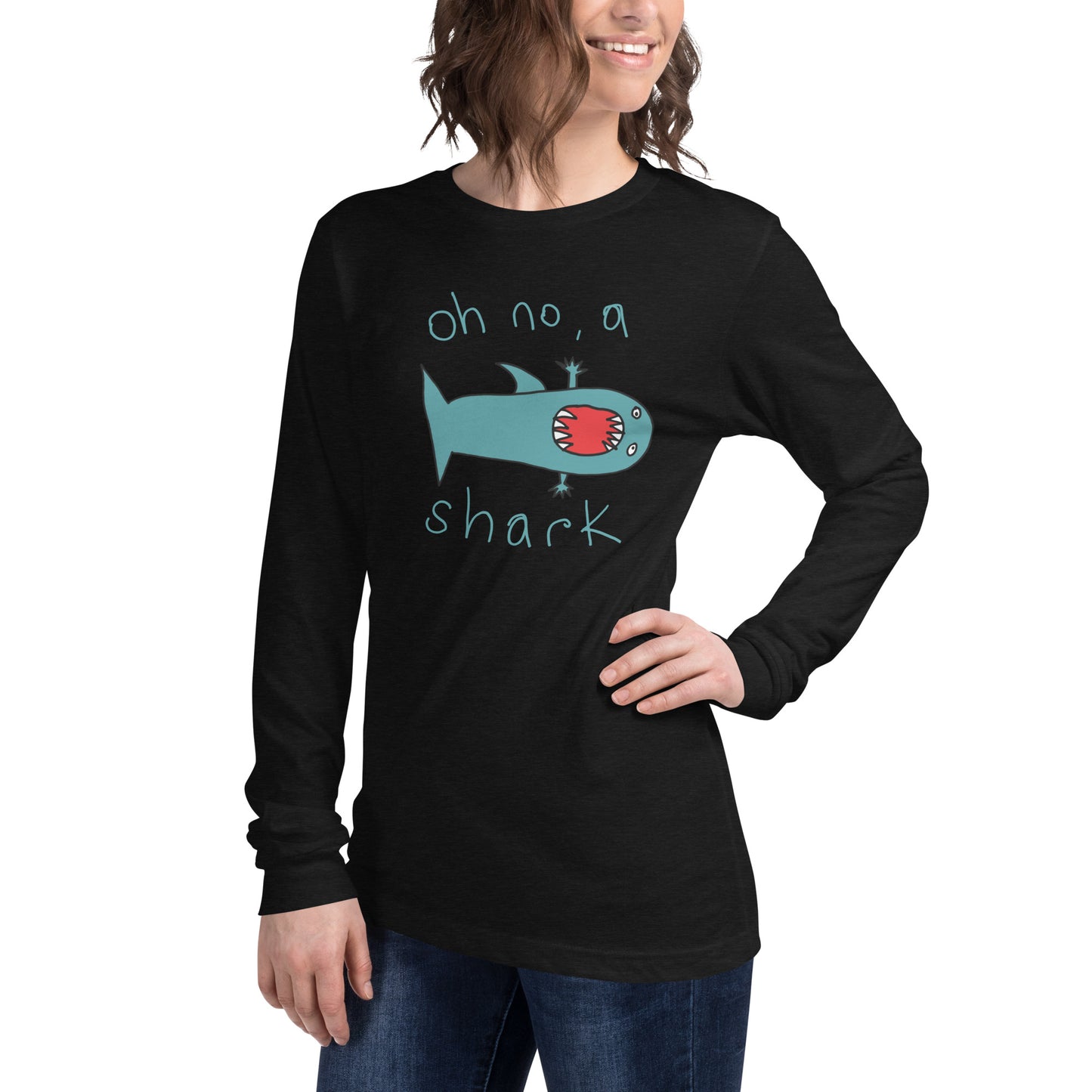 Oh no, a Shark - Women's Long Sleeve Tee