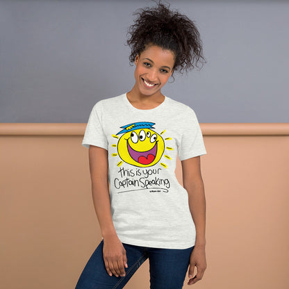 This is your Captain Speaking - Women's t-shirt