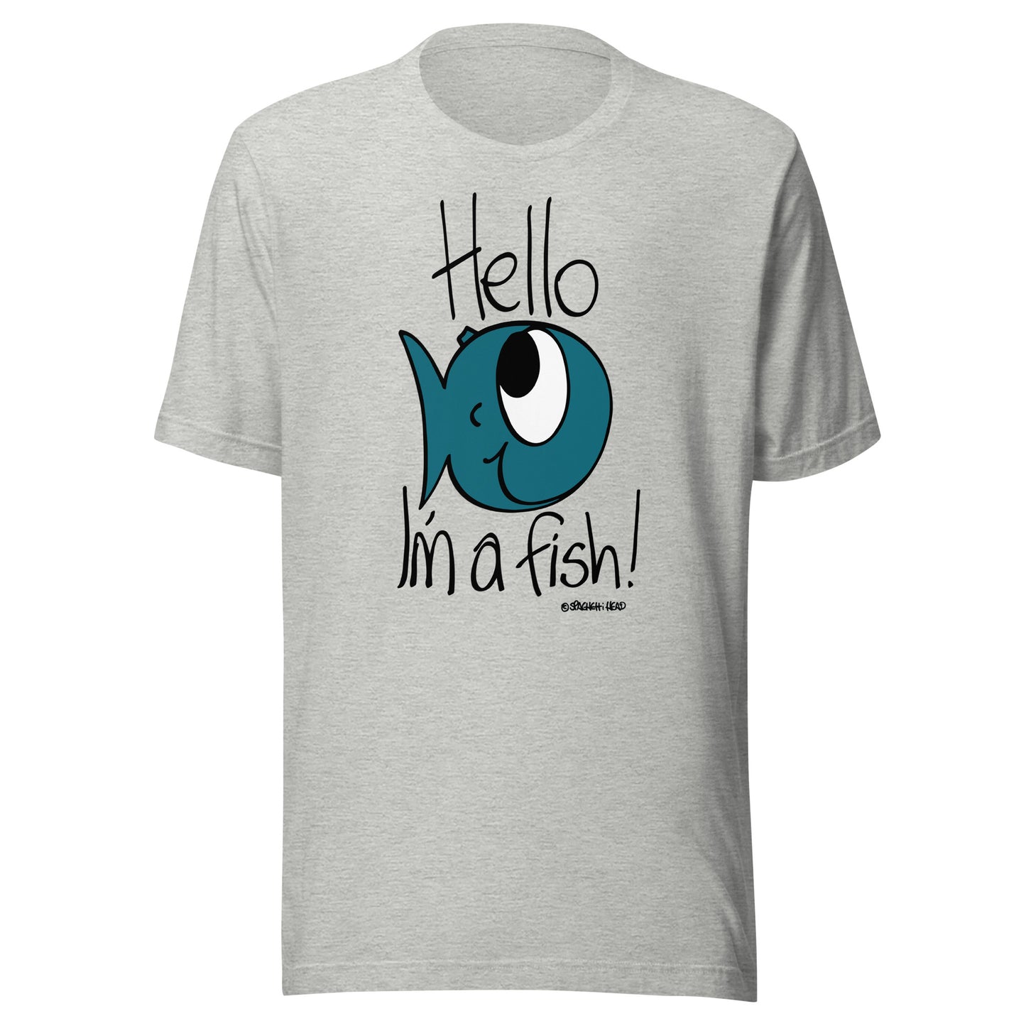 Hello, I'm a Fish! - Women's t-shirt