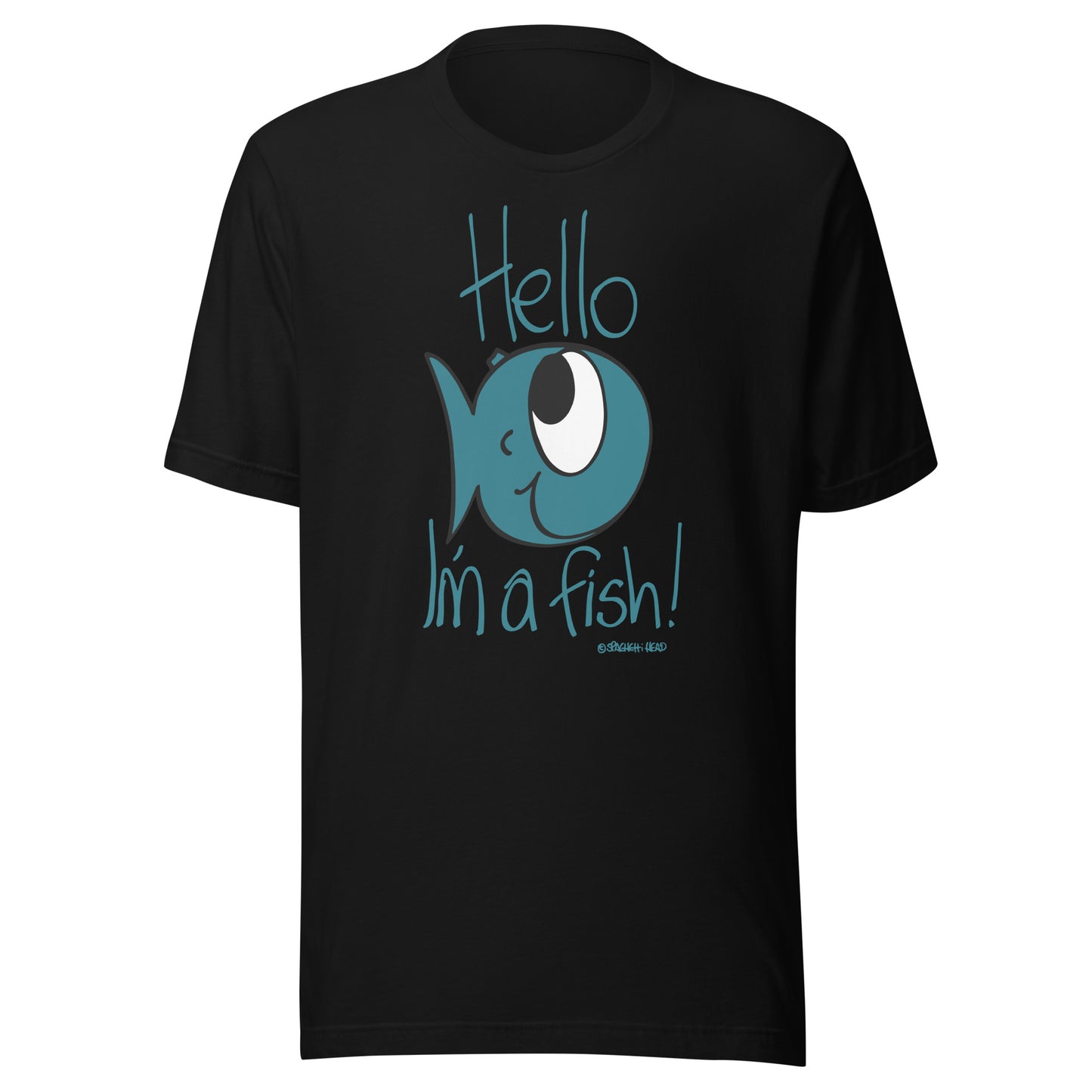 Hello, I'm a Fish! - Women's t-shirt