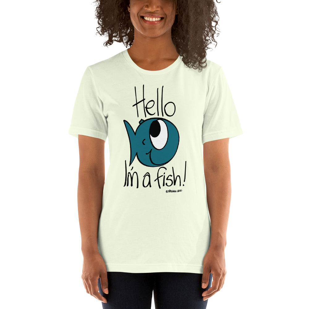 Hello, I'm a Fish! - Women's t-shirt