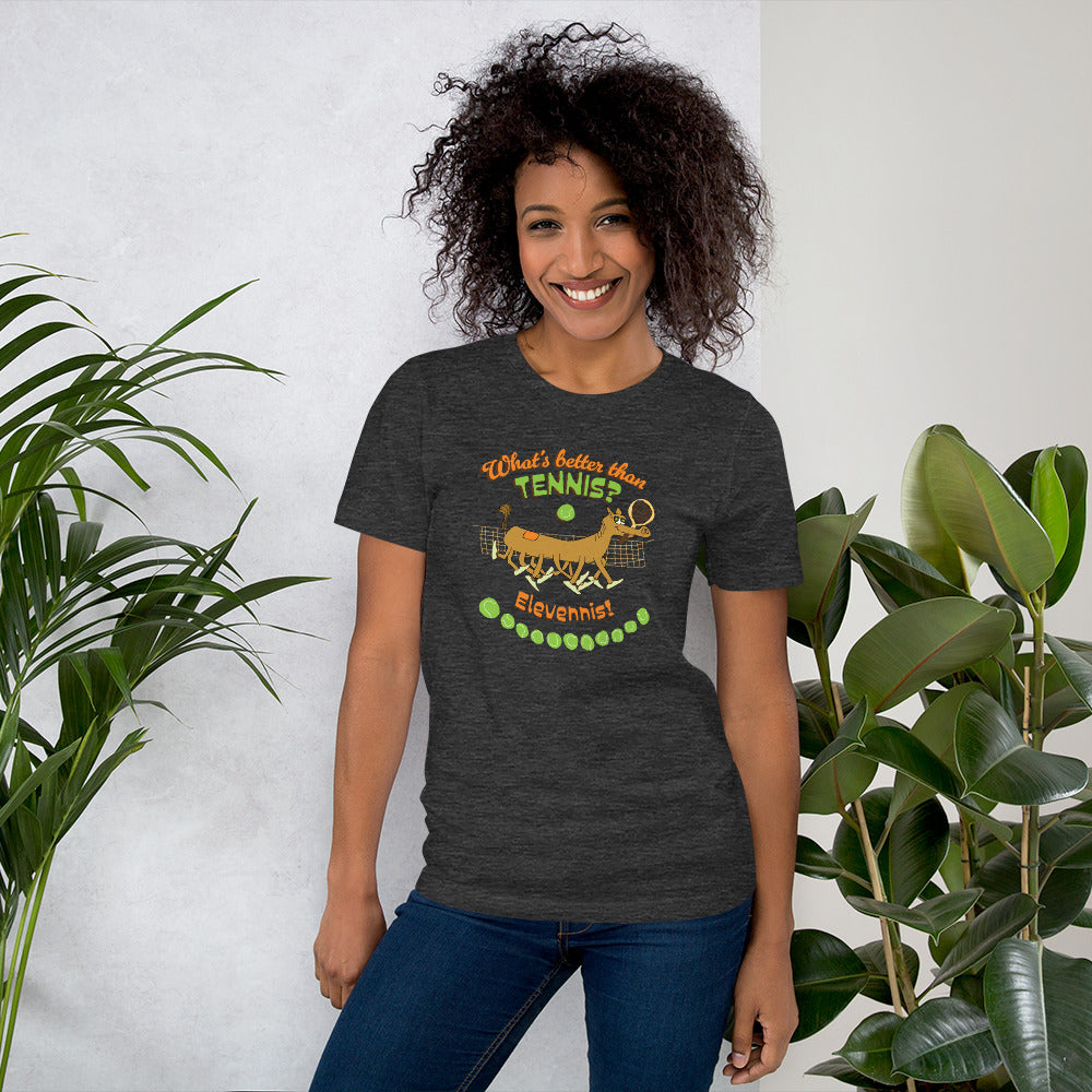 What's better than Tennis? - Women's t-shirt