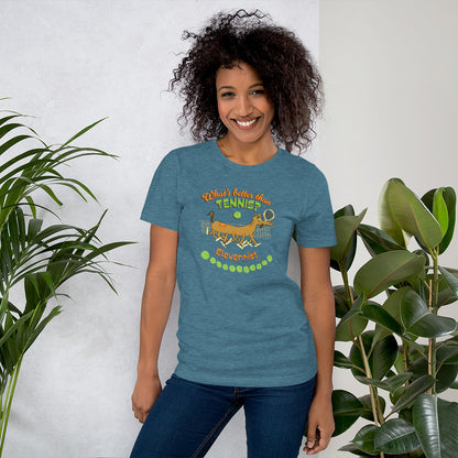 What's better than Tennis? - Women's t-shirt