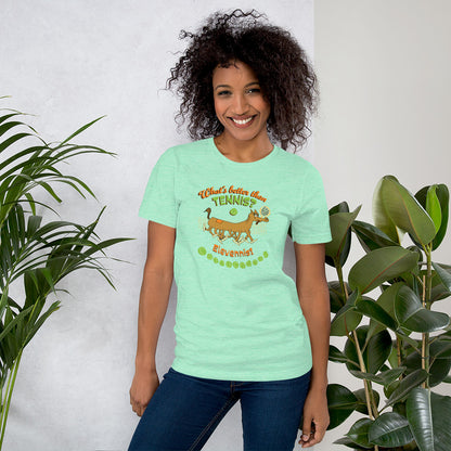 What's better than Tennis? - Women's t-shirt