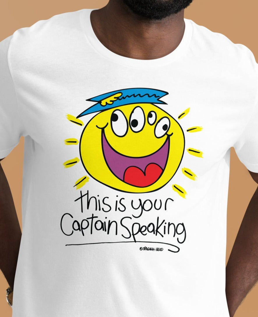 This is your Captain Speaking - Men's t-shirt