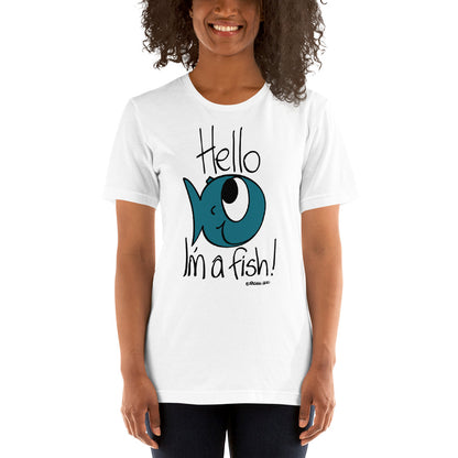 Hello, I'm a Fish! - Women's t-shirt