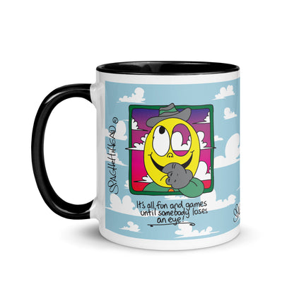 It's all fun and games until somebody loses and eye - Mug with Color Inside