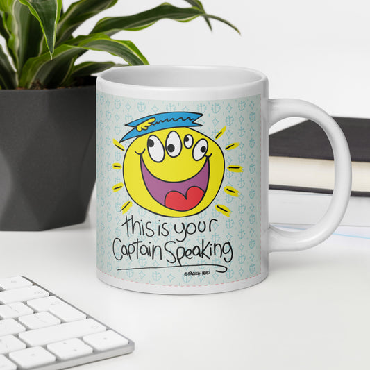 This is your Captain Speaking - White glossy mug