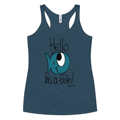 Hello, I'm a Fish! - Women's Racerback Tank