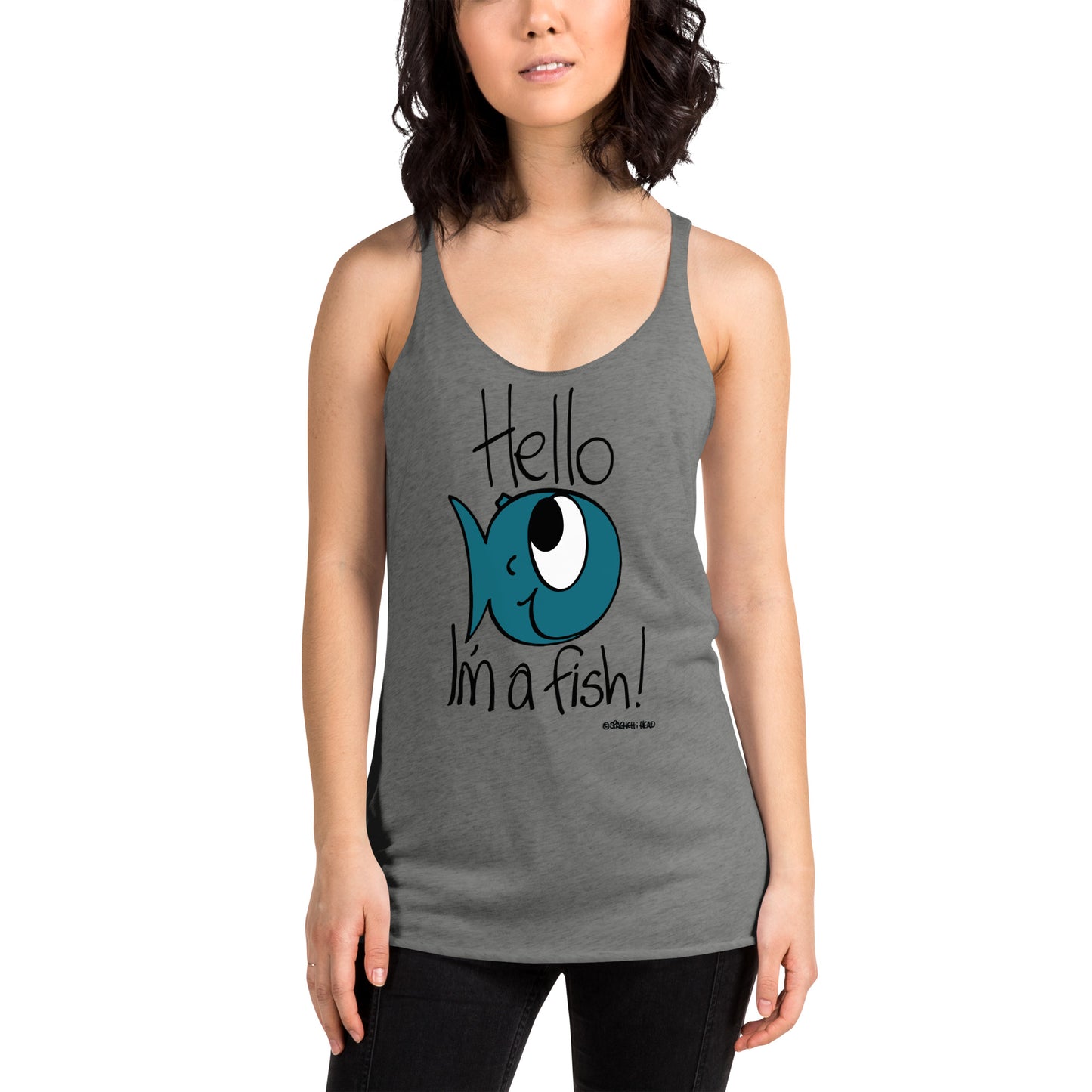 Hello, I'm a Fish! - Women's Racerback Tank