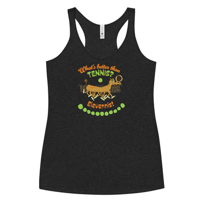 What's better than Tennis? - Women's Racerback Tank