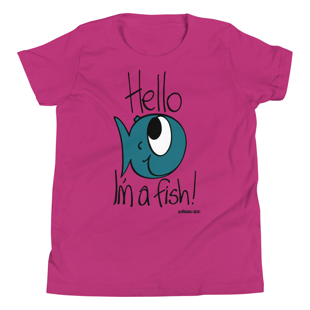 Hello, I'm a Fish! - Youth Short Sleeve T-Shirt