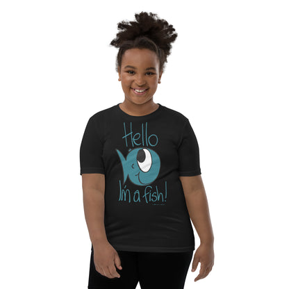 Hello, I'm a Fish! - Youth Short Sleeve T-Shirt