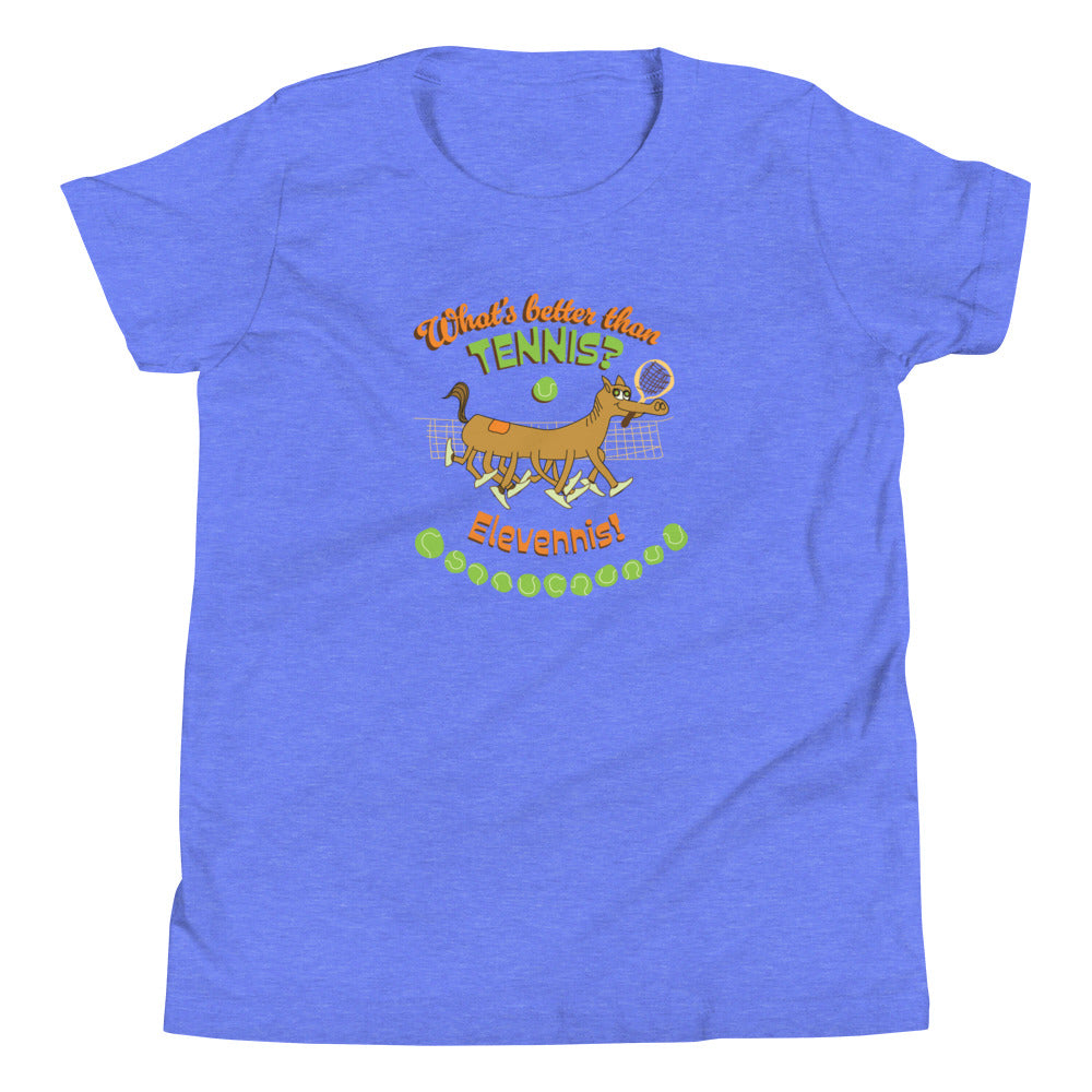 What's better than Tennis? - Youth Short Sleeve T-Shirt