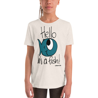 Hello, I'm a Fish! - Youth Short Sleeve T-Shirt